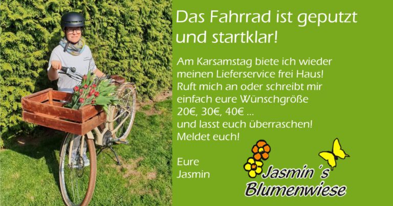 Jasmins Blumenwiese: Lieferservice frei Haus am Karsamstag